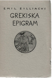  Zilliacus, Emil: Grekiska epigram