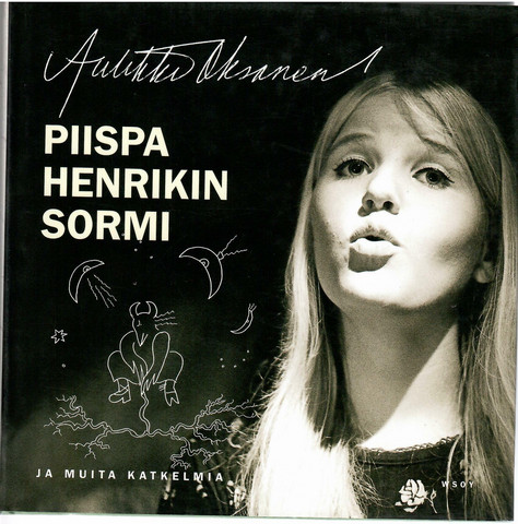Oksanen, Aulikki: Piispa Henrikin sormi ja muita katkelmia