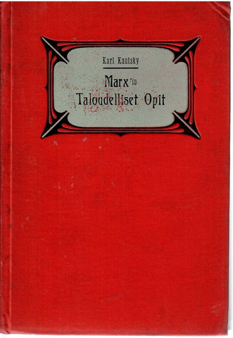Kautsky, Karl: Karl Marxin taloudelliset opit