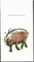 Darrieussecq, Marie: Sikatotta Truismes