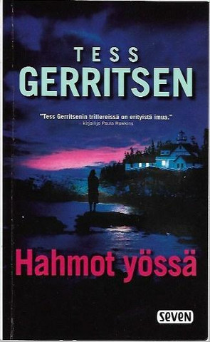 Gerritsen, Tess: Hahmot yössä