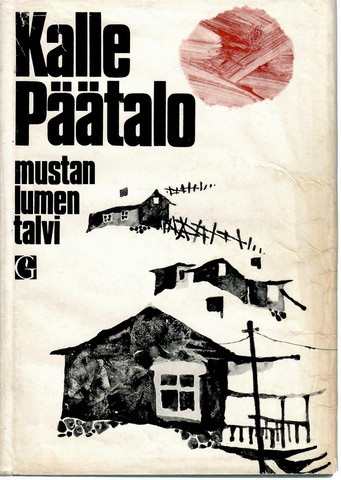 Päätalo, Kalle; Mustan lumen talvi : Romaani