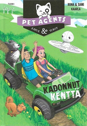 Kaarla, Riina ja Sami: Pet Agents - Kadonnut kenttä