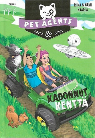 Kaarla, Riina ja Sami: Pet Agents - Kadonnut kenttä