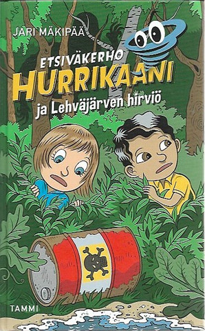 Mäkipää, Jari: Etsiväkerho Hurrikaani ja Lehväjärven hirviö