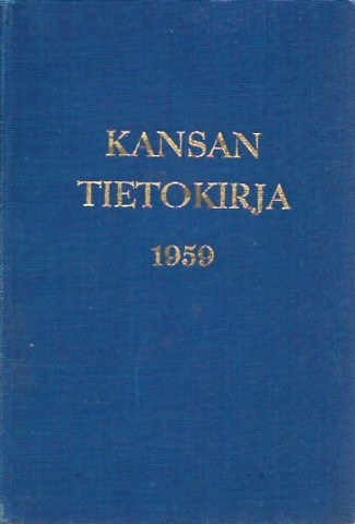 Hyvönen, Paavo (toim.) Kansan Tietokirja 1959