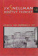 Savolainen, Raimo (toim.): J.V. Snellman : Kootut teokset 14