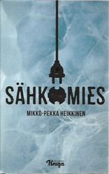 Heikkinen, Mikko-Pekka: Sähkömies