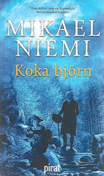 Niemi, Mikael: Koka björn