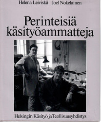 Leiviskä, Helena: Perinteisiä käsityöammatteja : 2