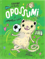 Venho, Johanna & Jormalainen, Emmi: Opossumi ja pompottava sydän