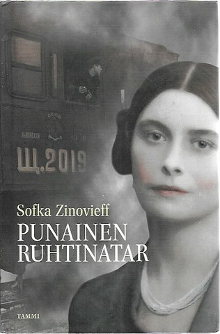 Zinovieff, Sofka: Punainen ruhtinatar - Vallankumouksesta vallankumoukseen