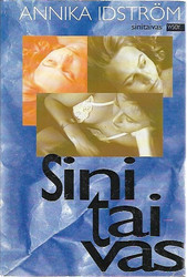 Isdtröm, Annika: Sinitaivas