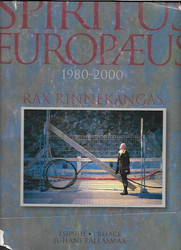 Rinnekangas Rax: Spiritus Europaeus