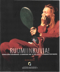 Erkkilä, Helena: Ruumiinkuvia!