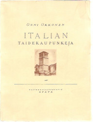 Okkonen, Onni: Italian taidekaupunkeja