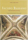 Eskelinen, Kirsi: Jacopo Bassano freskomaalarina