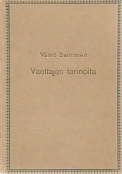 Salminen, Väinö: Vaeltajan tarinoita
