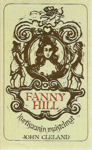 Cleland, John: Fanny Hill - kurtisaanin muistelmat