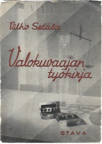 Setälä, Vilho: Valokuvaajan työkirja