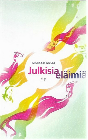 Koski, Markku: Julkisia eläimiä