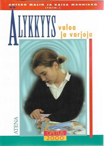 Malin, Antero & Männikkö, Kaisa (toim.): Älykkyys - valoa ja varjoja