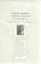 Makine, Andrei: Venäläisiä unelmia