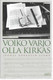 Hako, Pekka: Voiko varjo olla kirkas - Joonas Kokkosen elämä