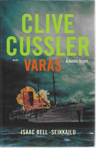 Cussler, Clive & Scott, Justin: Varas