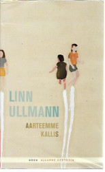 Ullmann, Linn: Aarteemme kallis