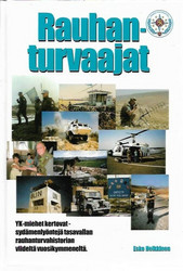 Heikkinen, Esko: Rauhanturvaajat - YK-miehet kertovat