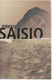 Saisio, Pirkko: Voimattomuus