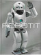 Malone, Robert: Robotit
