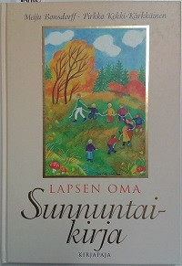 Lapsen oma sunnuntaikirja - Kirjakauppa Sataman Tarmo