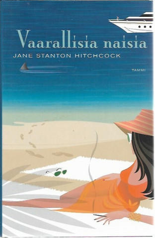 Hitchcock Jane Stanton: Vaarallisia naisia