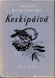 Heikinheimo, Jaakko: Keskipäivä