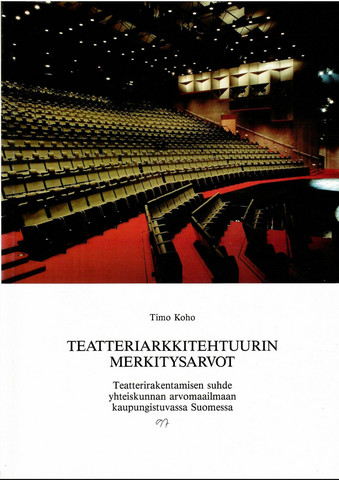 Koho, Timo: Teatteriarkkitehtuurin merkitysarvot