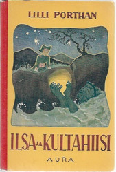 Porthan, Lilli: Ilsa ja Kultahiisi