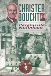 Boucht, Christer: Paratiisista etulinjaan
