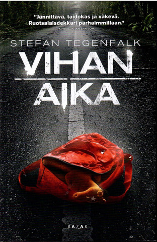 Tegenfalk, Stefan: Vihan aika