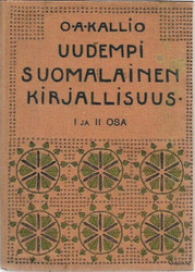 Kallio O.A.: Uudempi suomalainen kirjallisuus I-II