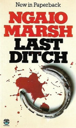 Marsh, Ngaio: Last Ditch