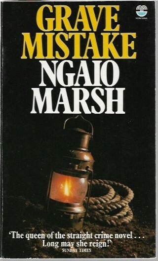 A Grave Mistake by Ngaio Marsh