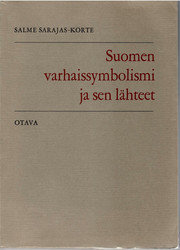 Sarajas-Korte, Salme: Suomen varhaissymbolismi ja sen lähteet