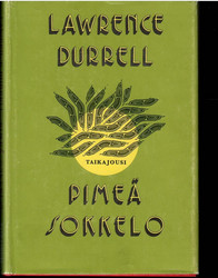 Durrell, Lawrence: Pimeä sokkelo