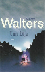 Walthers, Minette: Umpikuja