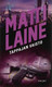 Laine Matti: Tappajan vaisto