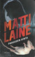 Laine Matti: Pahuuden hinta