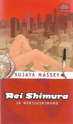  Massey, Sujata: Rei Shimura ja morsiuskimono 