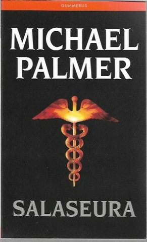 Palmer, Michael: Salaseura